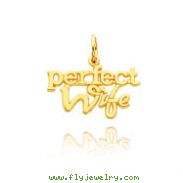 14K Yellow Gold "Perfect Wife" Charm