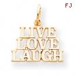10k Live Love Laugh Charm