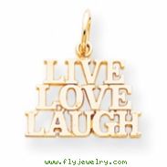 10k Live Love Laugh Charm